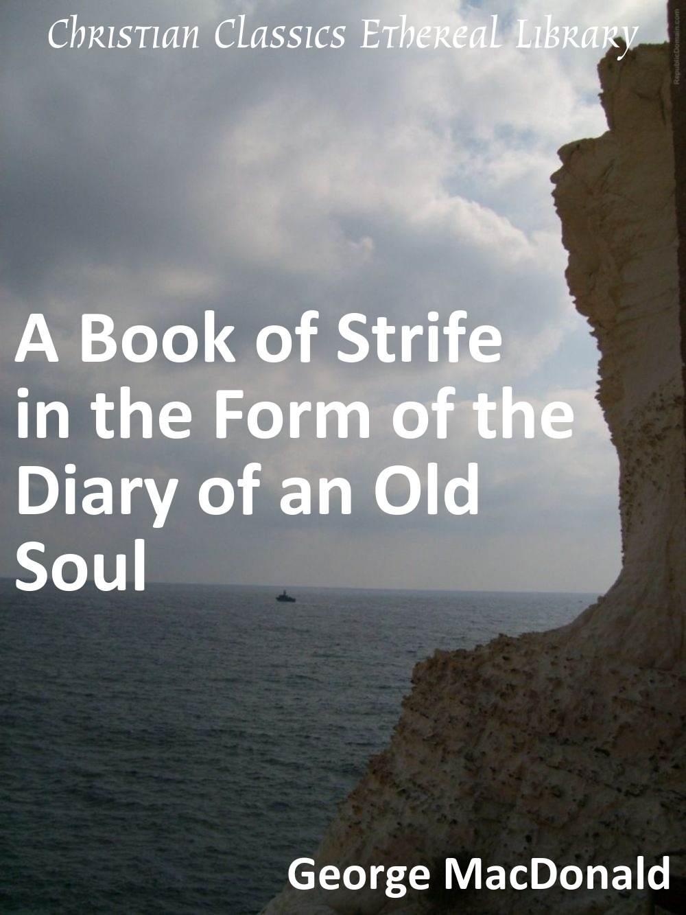 book-of-strife-in-the-form-of-the-diary-of-an-old-soul-christian