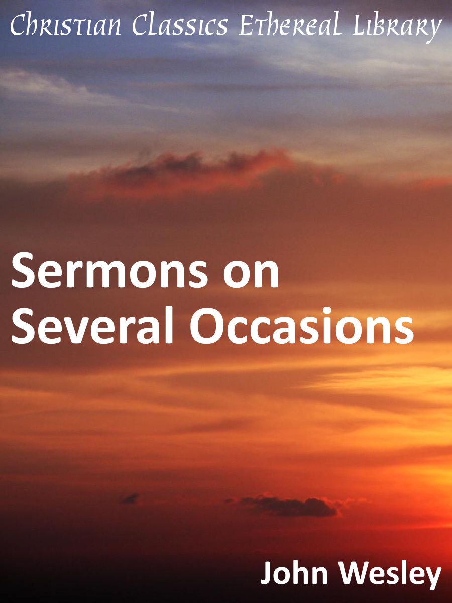 sermons-on-several-occasions-christian-classics-ethereal-library