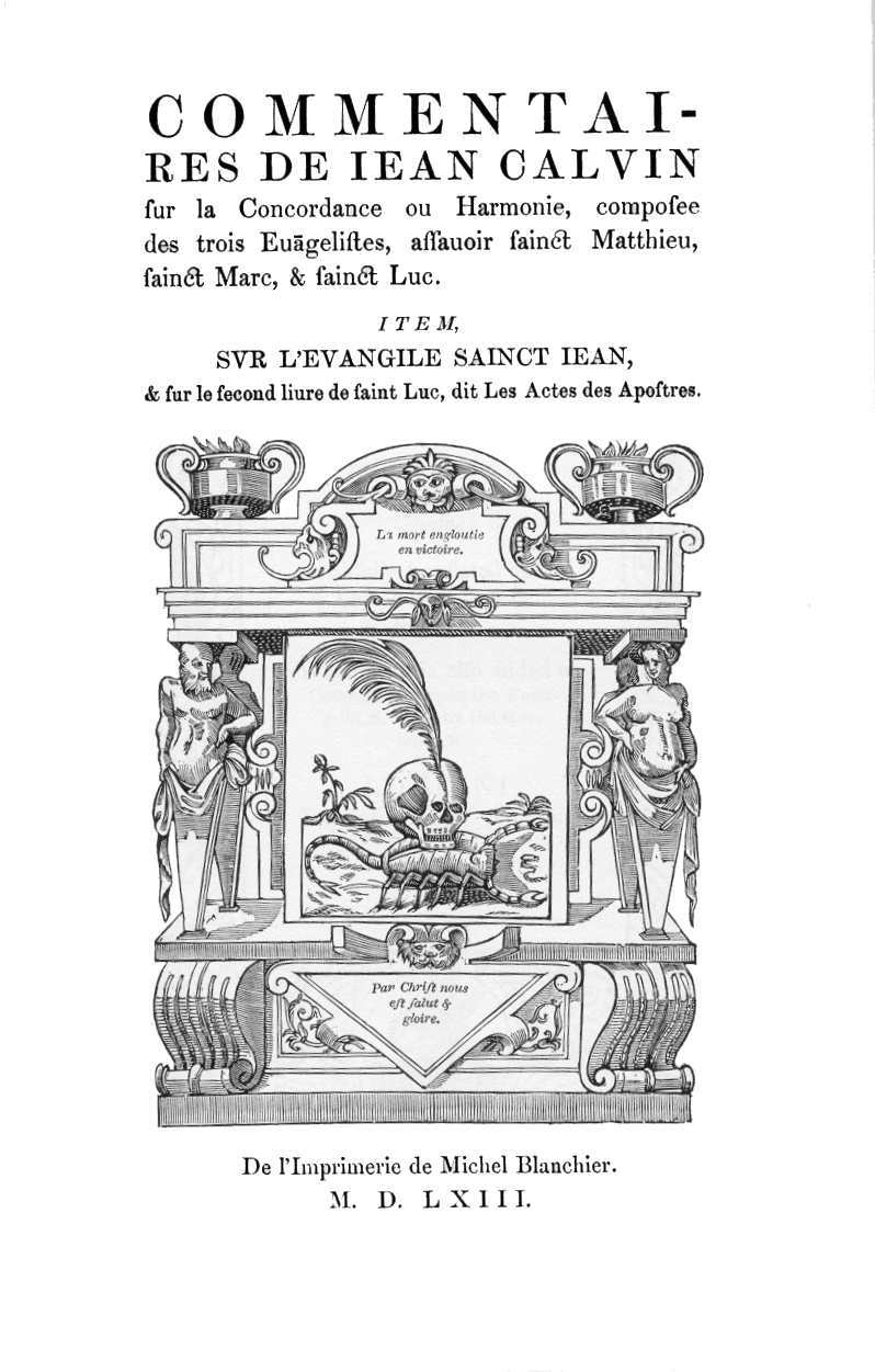 Facsimile of the title page to the 1563 French Edition