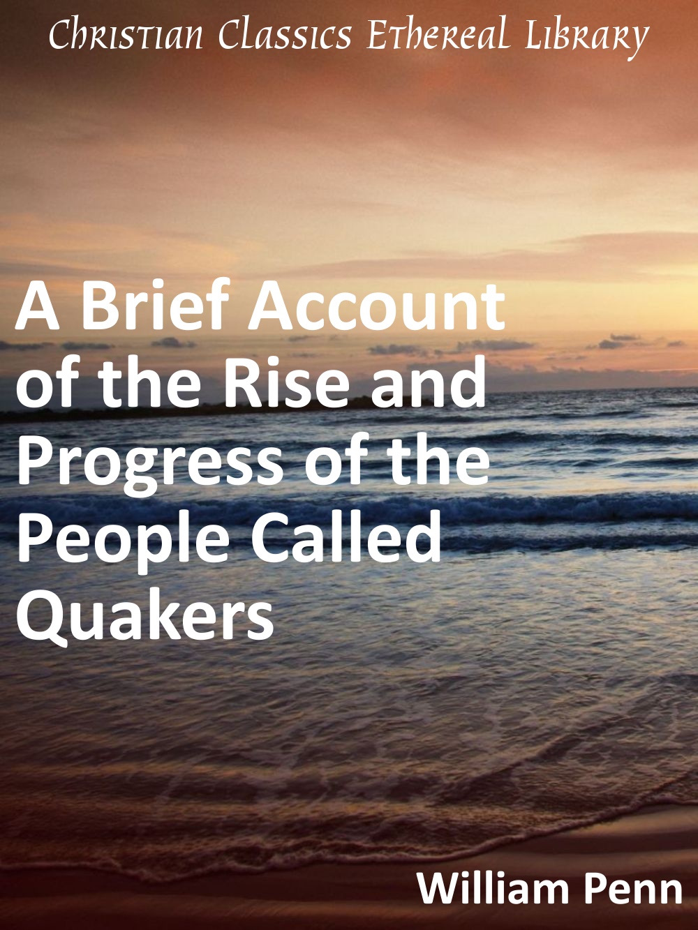 Brief Account Of The Rise And Progress Of The People